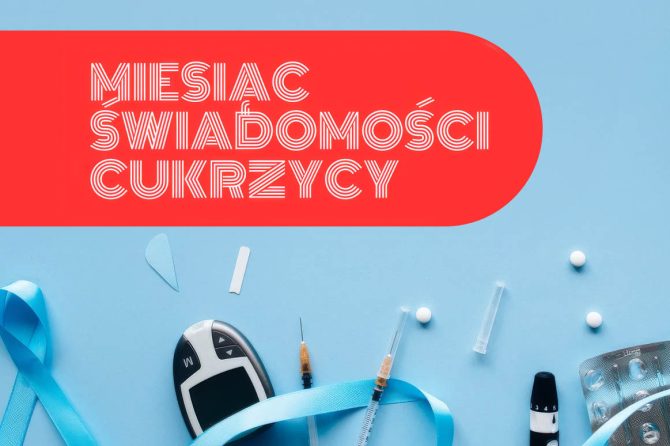 LISTOPAD – Miesiąc świadomości cukrzycy